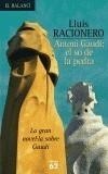 ANTONI GAUDI: EL SO DE LA PEDRA | 9788429753967 | RACIONERO, LLUIS | Galatea Llibres | Librería online de Reus, Tarragona | Comprar libros en catalán y castellano online