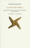LLUM ELECTRICA | 9788429754575 | HEANEY, SEAMUS | Galatea Llibres | Librería online de Reus, Tarragona | Comprar libros en catalán y castellano online