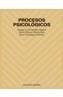 PROCESOS PSICOLOGICOS | 9788436816051 | FERNANDEZ ABASCAL, ENRIQUE G. | Galatea Llibres | Llibreria online de Reus, Tarragona | Comprar llibres en català i castellà online
