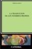TRADUCCION DE NOMBRES PROPIOS | 9788437618715 | MOYA, VIRGILIO | Galatea Llibres | Llibreria online de Reus, Tarragona | Comprar llibres en català i castellà online