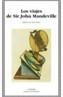 VIAJES DE SIR JOHN MANDEVILLE | 9788437618975 | MANDEVILLE, SIR JOHN | Galatea Llibres | Llibreria online de Reus, Tarragona | Comprar llibres en català i castellà online