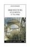 ARQUITECTURA EN ESPAÑA 1770-1900 | 9788437621579 | Galatea Llibres | Librería online de Reus, Tarragona | Comprar libros en catalán y castellano online