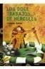 LOS DOCE TRABAJOS DE HERCULES | 9788466713184 | GRENIER, CHRISTIAN | Galatea Llibres | Llibreria online de Reus, Tarragona | Comprar llibres en català i castellà online