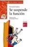 SE SUSPENDE LA FUNCION | 9788466739917 | LALANA, FERNANDO | Galatea Llibres | Librería online de Reus, Tarragona | Comprar libros en catalán y castellano online