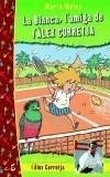 BLANCA, L'AMIGA DE L'ALEX CORRETJA, LA | 9788475962474 | MOLAS, MARTA | Galatea Llibres | Librería online de Reus, Tarragona | Comprar libros en catalán y castellano online