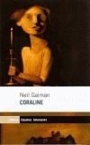 CORALINE | 9788475963563 | GAIMAN, NEIL | Galatea Llibres | Llibreria online de Reus, Tarragona | Comprar llibres en català i castellà online