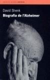 BIOGRAFIA DE L'ALZHEIMER | 9788475969558 | SHENK, DAVID | Galatea Llibres | Librería online de Reus, Tarragona | Comprar libros en catalán y castellano online