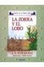 LA ZORRA Y EL LOBO | 9788476470244 | RODRÍGUEZ ALMODOVAR, ANTONIO | Galatea Llibres | Llibreria online de Reus, Tarragona | Comprar llibres en català i castellà online
