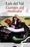 CUENTOS DEL MEDIODIA | 9788476479216 | DEL VAL, LUIS | Galatea Llibres | Llibreria online de Reus, Tarragona | Comprar llibres en català i castellà online