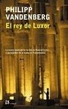 REY DE LUXOR, EL | 9788476696873 | VANDENBERG, PHILIPP | Galatea Llibres | Llibreria online de Reus, Tarragona | Comprar llibres en català i castellà online
