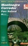 MONTNEGRE CORREDOR E-25 MAPA | 9788480901451 | AAVV | Galatea Llibres | Librería online de Reus, Tarragona | Comprar libros en catalán y castellano online