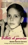 BILLETE AL PARAISO | 9788488052056 | GARCIA CARRERA, DANIEL | Galatea Llibres | Llibreria online de Reus, Tarragona | Comprar llibres en català i castellà online