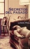 SECRETO DEL PASADO, EL | 9788495346438 | HILL, LINDA | Galatea Llibres | Llibreria online de Reus, Tarragona | Comprar llibres en català i castellà online