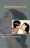 ESPERANDOTE | 9788495346575 | HERRING, PEGGY | Galatea Llibres | Librería online de Reus, Tarragona | Comprar libros en catalán y castellano online