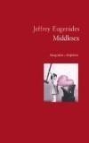 MIDDLESEX | 9788497870009 | EUGENIDES, JEFFREY | Galatea Llibres | Llibreria online de Reus, Tarragona | Comprar llibres en català i castellà online