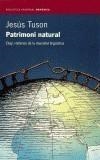 PATRIMONI NATURAL | 9788497870221 | TUSON, JESUS | Galatea Llibres | Llibreria online de Reus, Tarragona | Comprar llibres en català i castellà online