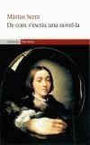 DE COM S'ESCRIU UNA NOVEL·LA | 9788497870344 | SERRA, MARIUS | Galatea Llibres | Librería online de Reus, Tarragona | Comprar libros en catalán y castellano online
