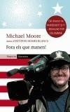 FORA ELS QUE MANEN! | 9788497870566 | MOORE, MICHAEL | Galatea Llibres | Librería online de Reus, Tarragona | Comprar libros en catalán y castellano online