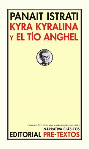 KYRA KYRALINA Y EL TIO ANGHEL | 9788481918922 | ISTRATI, PANAIT | Galatea Llibres | Llibreria online de Reus, Tarragona | Comprar llibres en català i castellà online