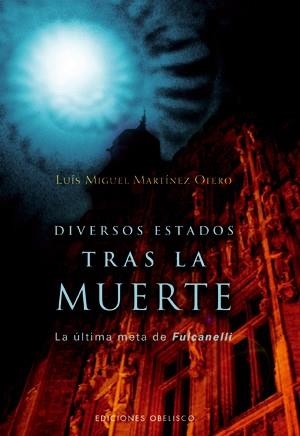 DIVERSOS ESTADOS TRAS LA MUERTE | 9788497774673 | MARTINEZ OTERO, LUIS | Galatea Llibres | Librería online de Reus, Tarragona | Comprar libros en catalán y castellano online