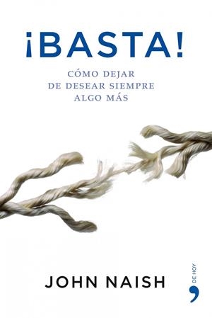 BASTA! | 9788484607137 | NAISH, JOHN | Galatea Llibres | Librería online de Reus, Tarragona | Comprar libros en catalán y castellano online