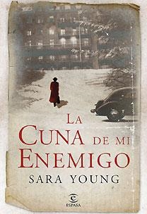 CUNA DE MI ENEMIGO, LA | 9788467027662 | YOUNG, SARA | Galatea Llibres | Librería online de Reus, Tarragona | Comprar libros en catalán y castellano online