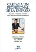 CARTAS A UN PROFESIONAL DE LA EMPRESA | 9788479788742 | CARDONA, JOSE Mº | Galatea Llibres | Librería online de Reus, Tarragona | Comprar libros en catalán y castellano online