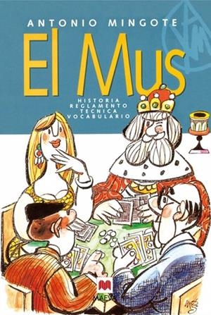 MUS, EL | 9788496748583 | MINGOTE, ANTONIO | Galatea Llibres | Llibreria online de Reus, Tarragona | Comprar llibres en català i castellà online