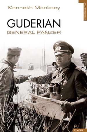 GUDERIAN, EL GENERAL PANZER | 9788493618179 | MACKSEY, KENNETH | Galatea Llibres | Librería online de Reus, Tarragona | Comprar libros en catalán y castellano online