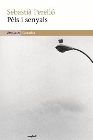 PELS I SENYALS | 9788497873185 | PERELLO, SEBASTIA | Galatea Llibres | Llibreria online de Reus, Tarragona | Comprar llibres en català i castellà online