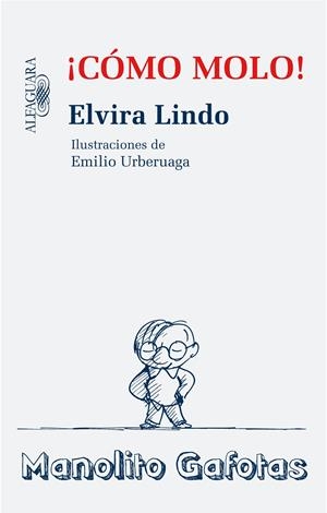 COMO MOLO | 9788420474038 | LINDO, ELVIRA | Galatea Llibres | Llibreria online de Reus, Tarragona | Comprar llibres en català i castellà online