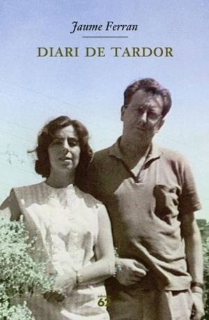 DIARI DE TARDOR | 9788429761252 | FERRAN, JAUME | Galatea Llibres | Librería online de Reus, Tarragona | Comprar libros en catalán y castellano online