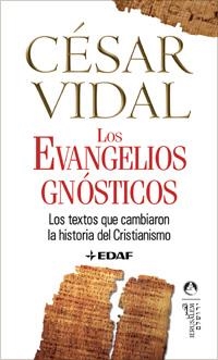 EVANGELIOS GNOSTICOS, LOS | 9788441420069 | VIDAL, CESAR | Galatea Llibres | Librería online de Reus, Tarragona | Comprar libros en catalán y castellano online