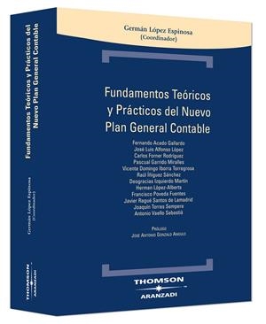 FUNDAMENTOS TEORICOS Y PRACTICOS DEL NUEVO PGC | 9788483556993 | VV.AA | Galatea Llibres | Llibreria online de Reus, Tarragona | Comprar llibres en català i castellà online