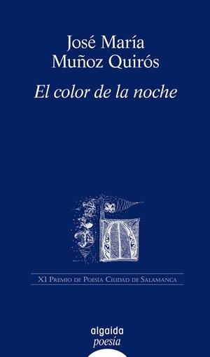 EL COLOR DE LA NOCHE | 9788498771275 | MUÑOZ QUIRÓS, JOSÉ MARÍA | Galatea Llibres | Llibreria online de Reus, Tarragona | Comprar llibres en català i castellà online