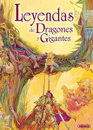 LEYENDAS DE DRAGONES Y GIGANTES | 9788430562329 | SUSAETA, EQUIPO | Galatea Llibres | Librería online de Reus, Tarragona | Comprar libros en catalán y castellano online