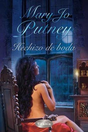HECHIZO DE BODA | 9788496711426 | PUTNEY, MARI JO | Galatea Llibres | Librería online de Reus, Tarragona | Comprar libros en catalán y castellano online