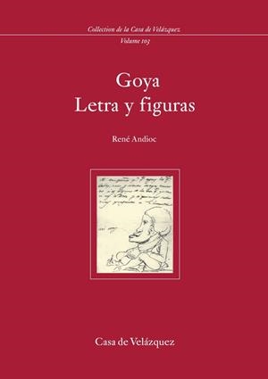 GOYA. LETRA Y FIGURTAS | 9788496820159 | ANDIOC, RENE | Galatea Llibres | Llibreria online de Reus, Tarragona | Comprar llibres en català i castellà online
