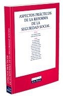 ASPECTOS PRACTICOS DE LA REFORMA DE LA SEGURIDAD SOCIAL | 9788484068860 | VV.AA | Galatea Llibres | Librería online de Reus, Tarragona | Comprar libros en catalán y castellano online