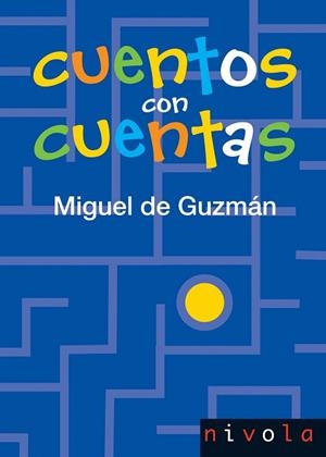 CUENTOS CON CUENTAS | 9788492493067 | DE GUZMAN, MIGUEL | Galatea Llibres | Llibreria online de Reus, Tarragona | Comprar llibres en català i castellà online