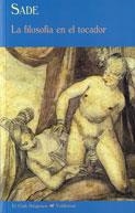 FILOSOFIA EN EL TOCADOR, LA | 9788477026068 | SADE | Galatea Llibres | Llibreria online de Reus, Tarragona | Comprar llibres en català i castellà online