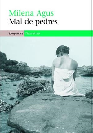 MAL DE PEDRES | 9788497872836 | AGUS, MILENA | Galatea Llibres | Llibreria online de Reus, Tarragona | Comprar llibres en català i castellà online