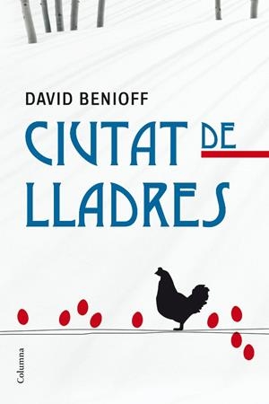 CIUTAT DE LLADRES | 9788466409216 | BENIOFF, DAVID | Galatea Llibres | Llibreria online de Reus, Tarragona | Comprar llibres en català i castellà online