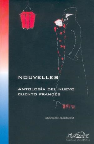 NOUVELLES. ANTOLOGIA DEL NUEVO CUENTO FRANCES | 9788495642608 | BERTI, EDUARDO (ED.) | Galatea Llibres | Llibreria online de Reus, Tarragona | Comprar llibres en català i castellà online