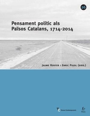 PENSAMENT POLITIC ALS PAISOS CATALANS | 9788498090352 | RENYER, JAUME | Galatea Llibres | Llibreria online de Reus, Tarragona | Comprar llibres en català i castellà online