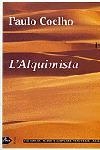 ALQUIMISTA, L' -PROA BETA- | 9788484373001 | COELHO, PAULO | Galatea Llibres | Llibreria online de Reus, Tarragona | Comprar llibres en català i castellà online