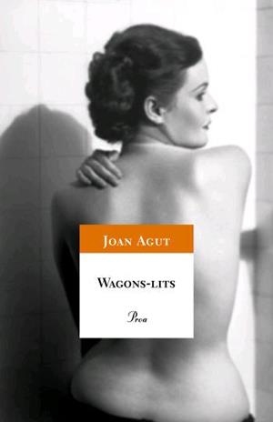 WAGON-LITS | 9788484379867 | AGUT, JOAN | Galatea Llibres | Librería online de Reus, Tarragona | Comprar libros en catalán y castellano online
