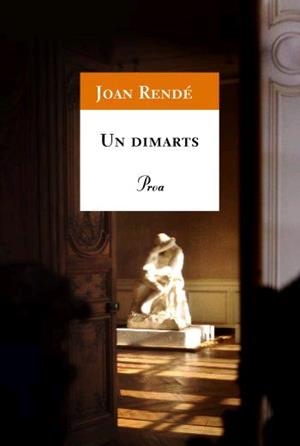 DIMARTS, UN | 9788484371175 | RENDE, JOAN | Galatea Llibres | Librería online de Reus, Tarragona | Comprar libros en catalán y castellano online