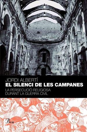 SILENCI DE LES CAMPANES, EL | 9788484379584 | ALBERTI, JORDI | Galatea Llibres | Llibreria online de Reus, Tarragona | Comprar llibres en català i castellà online
