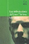 TRIBULACIONS DEL JOVE TÖRLES, LES | 9788484378860 | MUSIL, ROBERT | Galatea Llibres | Librería online de Reus, Tarragona | Comprar libros en catalán y castellano online